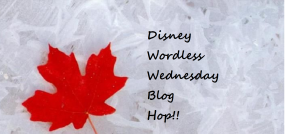 Disney Wordless Wednesday Blog Hop