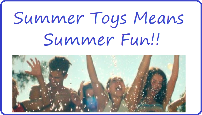 Summertime toys cheap